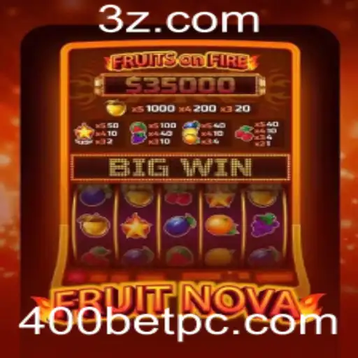 Explorando o Fascinante Mundo de FruitNova e a Tendência 400BET